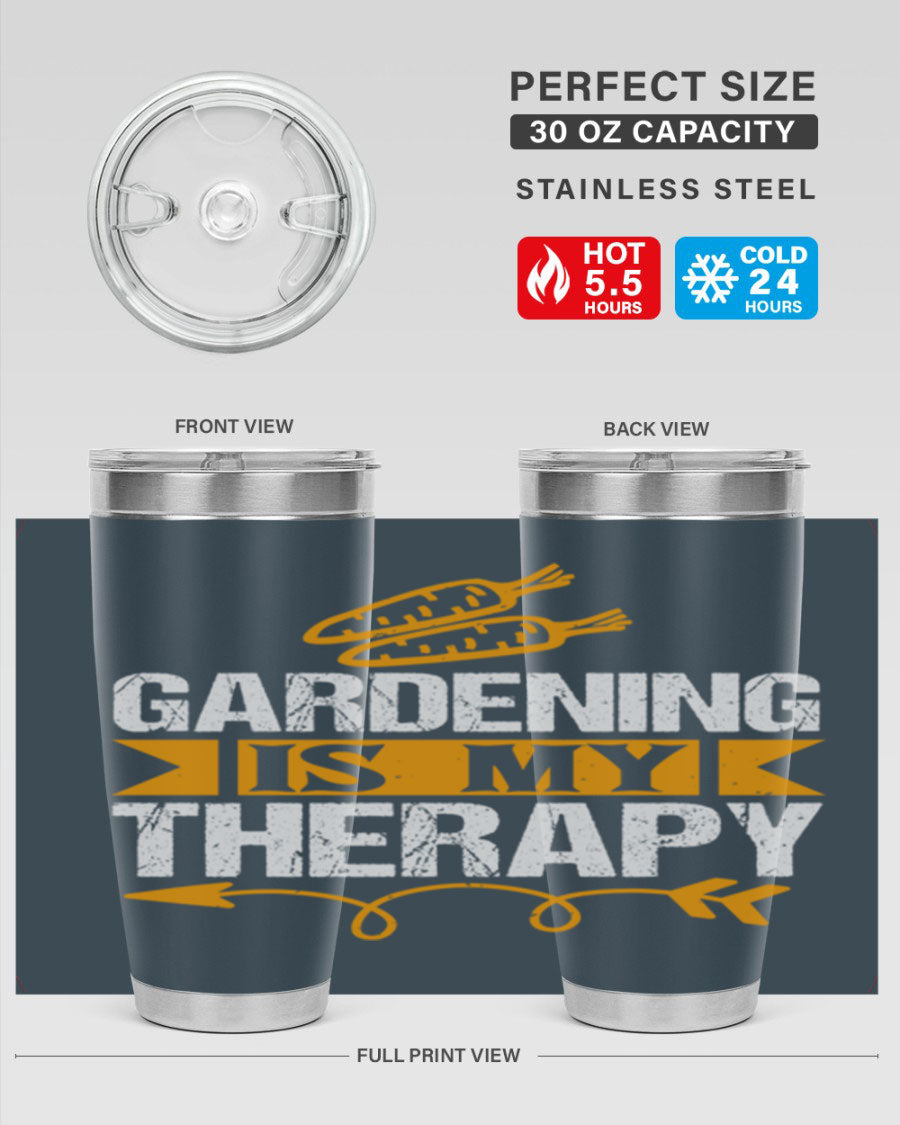 A stylish 20oz stainless steel tumbler with 'Gardening is my Therapy' printed design, perfect for keeping drinks hot or cold.