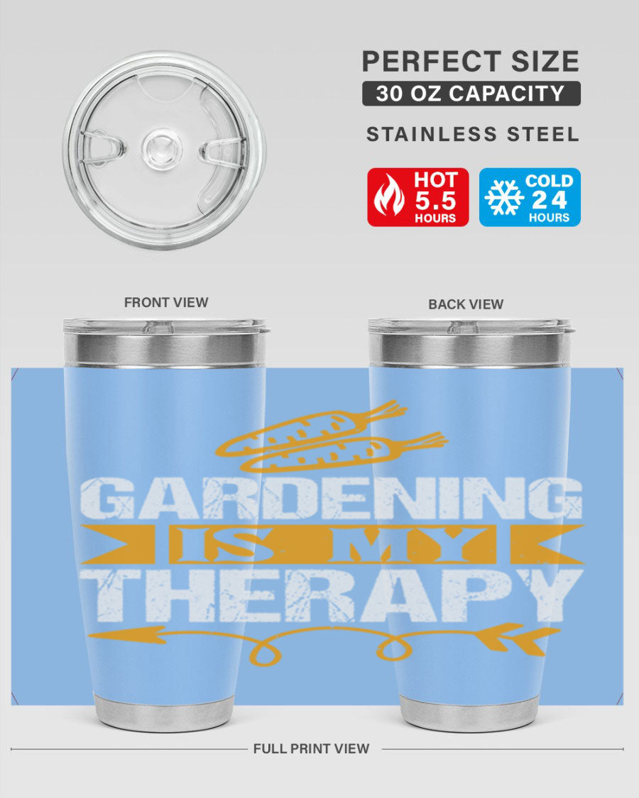 A stylish 20oz stainless steel tumbler with 'Gardening is my Therapy' printed design, perfect for keeping drinks hot or cold.