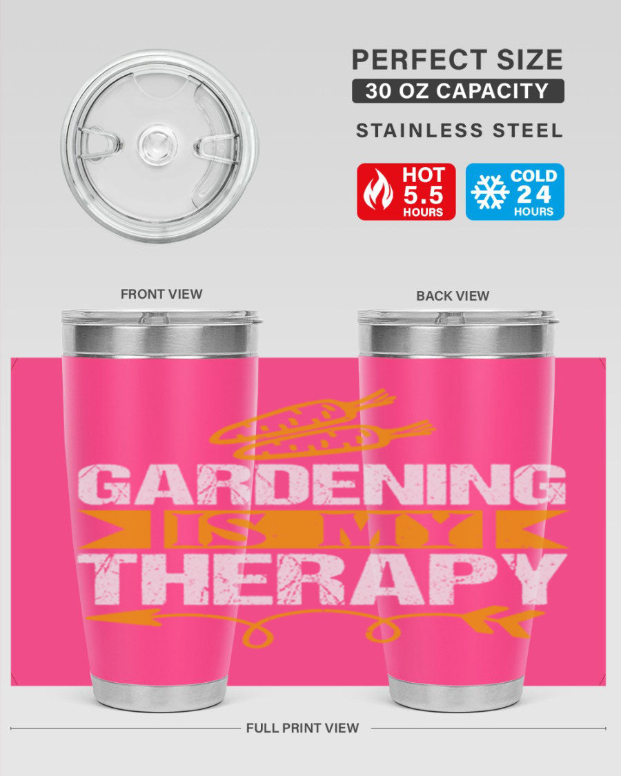 A stylish 20oz stainless steel tumbler with 'Gardening is my Therapy' printed design, perfect for keeping drinks hot or cold.