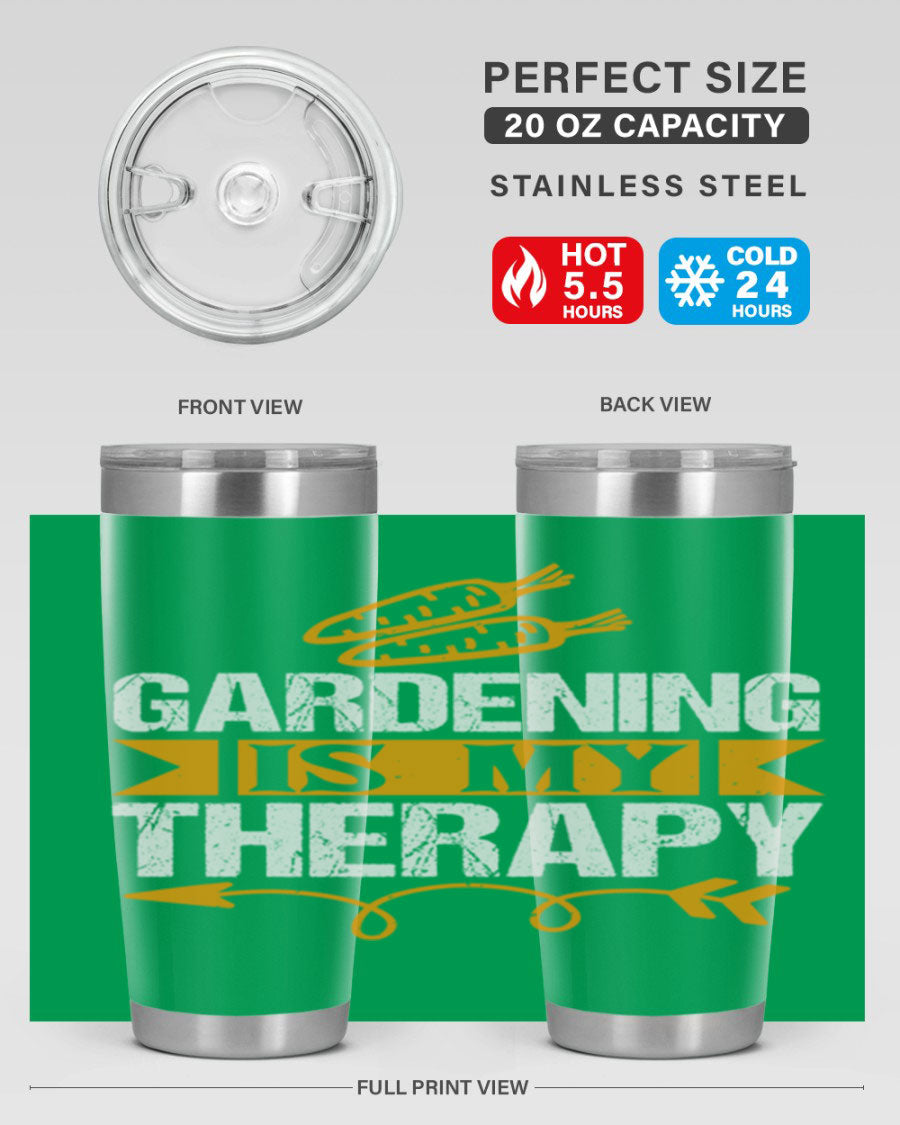 A stylish 20oz stainless steel tumbler with 'Gardening is my Therapy' printed design, perfect for keeping drinks hot or cold.