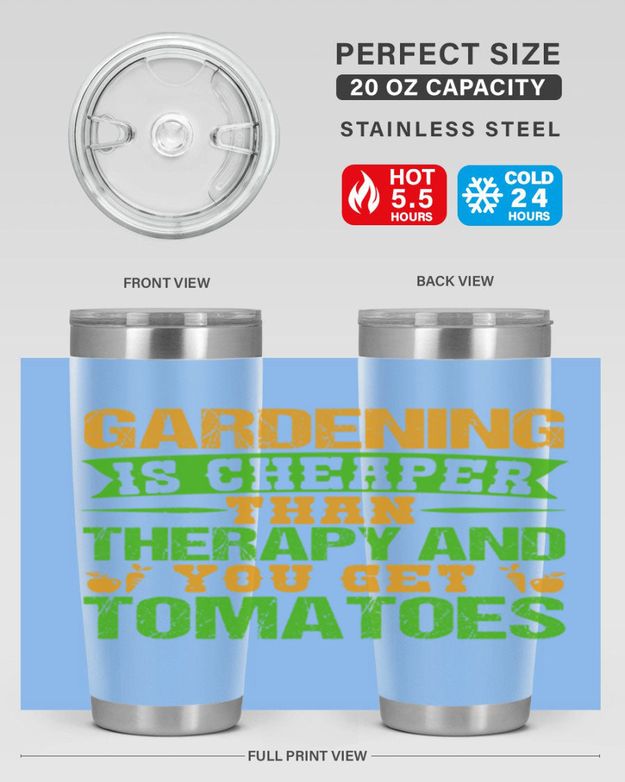 Gardening is Cheaper Than Therapy 20oz Tumbler made of stainless steel with a vibrant design, perfect for hot and cold beverages.