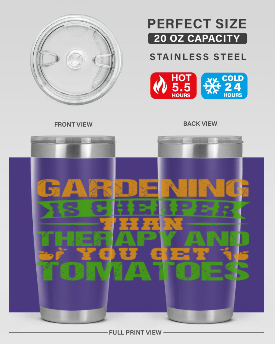 Gardening is Cheaper Than Therapy 20oz Tumbler made of stainless steel with a vibrant design, perfect for hot and cold beverages.