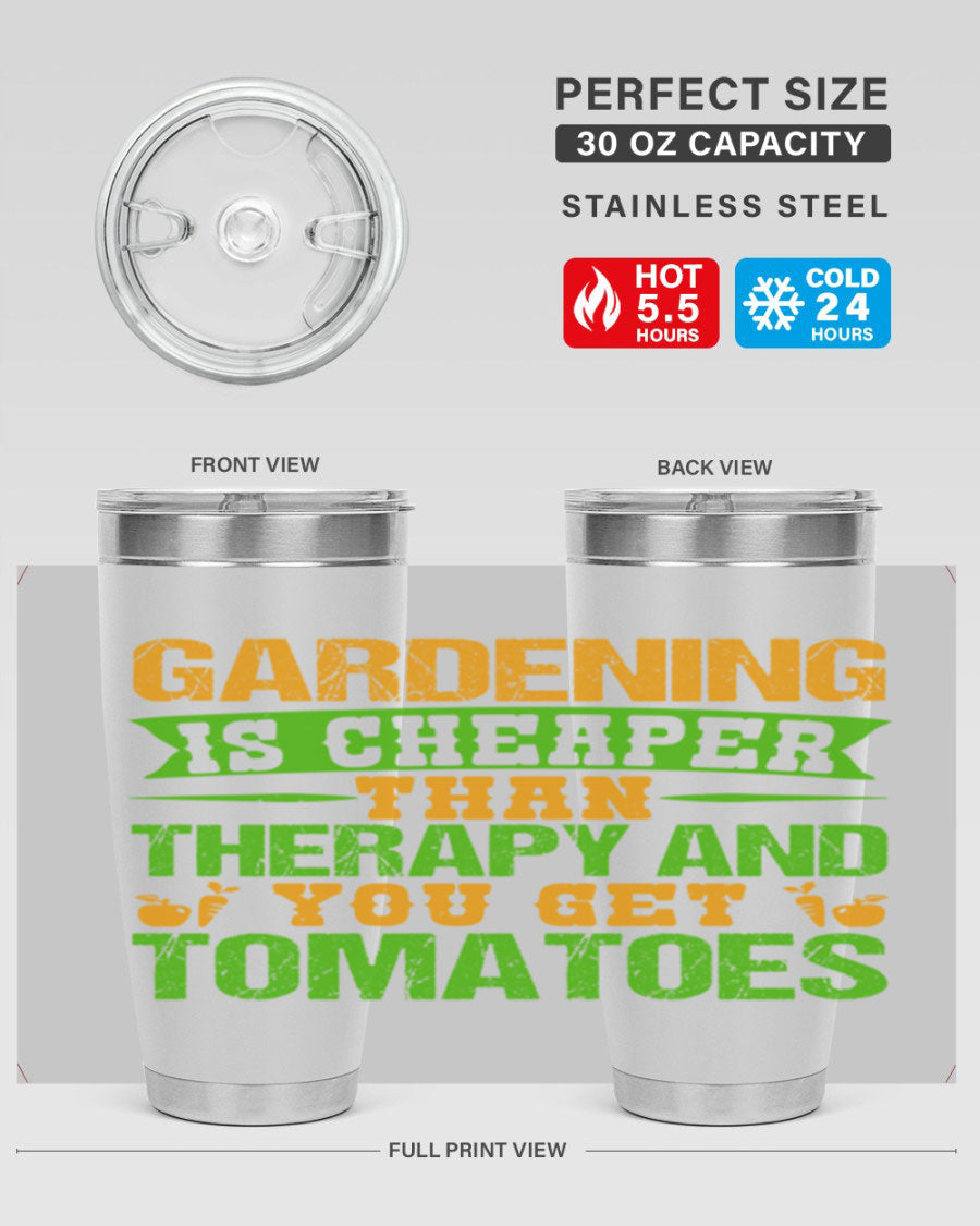 Gardening is Cheaper Than Therapy 20oz Tumbler made of stainless steel with a vibrant design, perfect for hot and cold beverages.