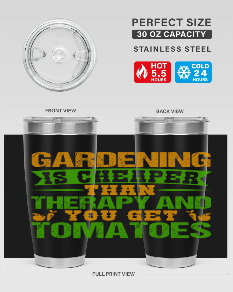 Gardening is Cheaper Than Therapy 20oz Tumbler made of stainless steel with a vibrant design, perfect for hot and cold beverages.