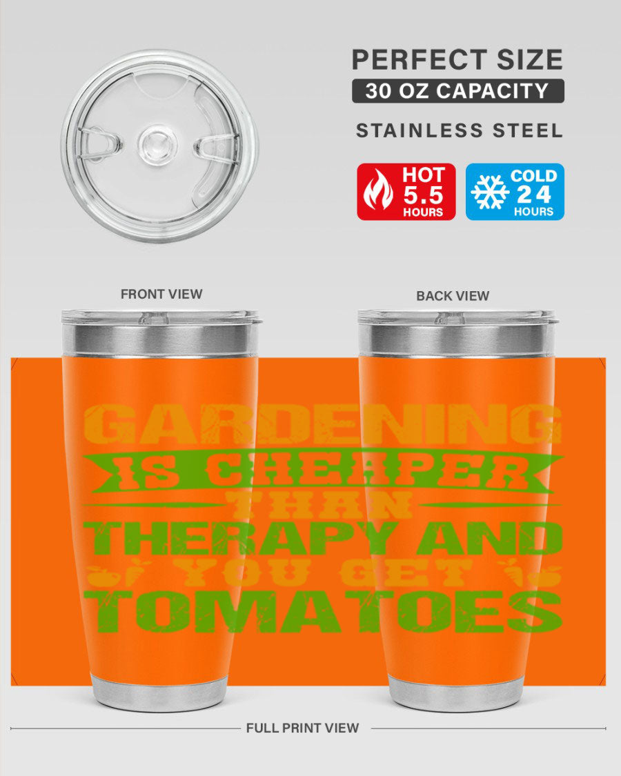 Gardening is Cheaper Than Therapy 20oz Tumbler made of stainless steel with a vibrant design, perfect for hot and cold beverages.