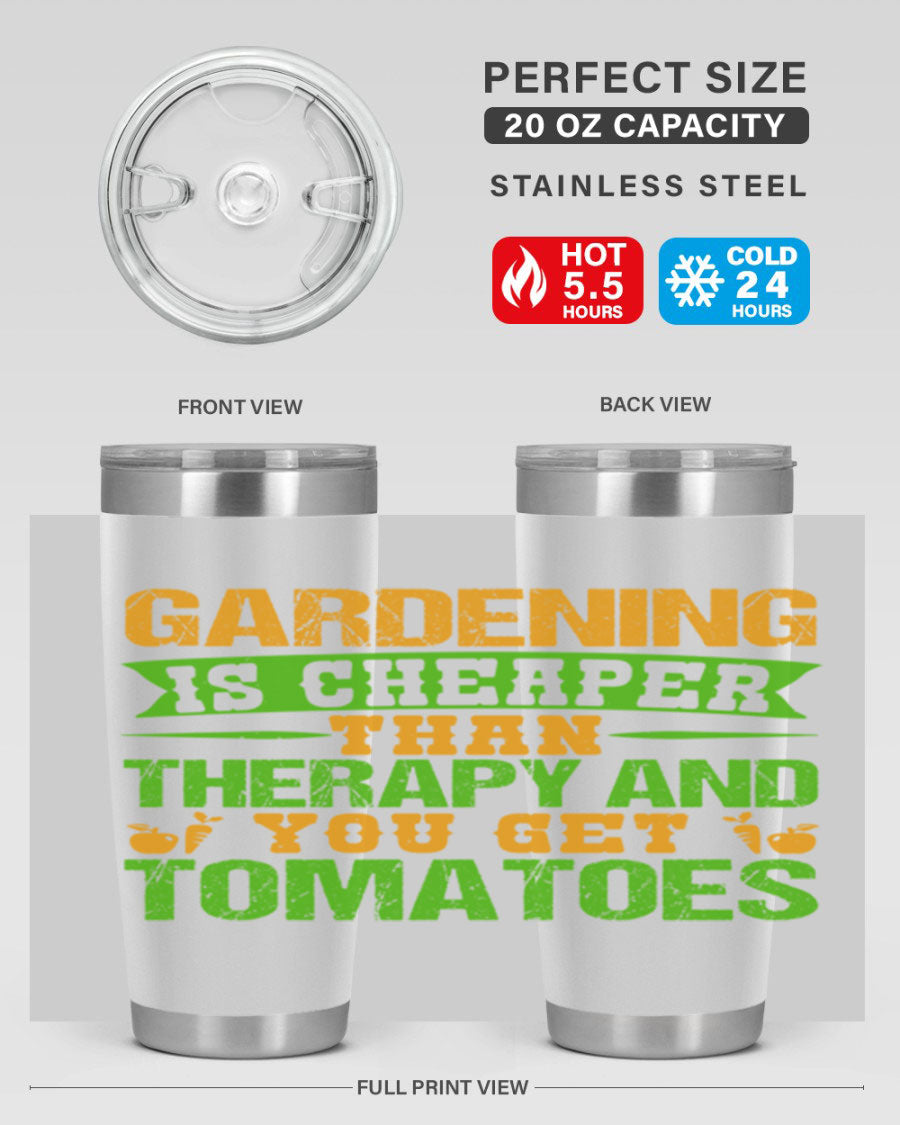Gardening is Cheaper Than Therapy 20oz Tumbler made of stainless steel with a vibrant design, perfect for hot and cold beverages.