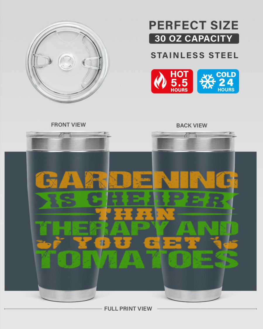 Gardening is Cheaper Than Therapy 20oz Tumbler made of stainless steel with a vibrant design, perfect for hot and cold beverages.