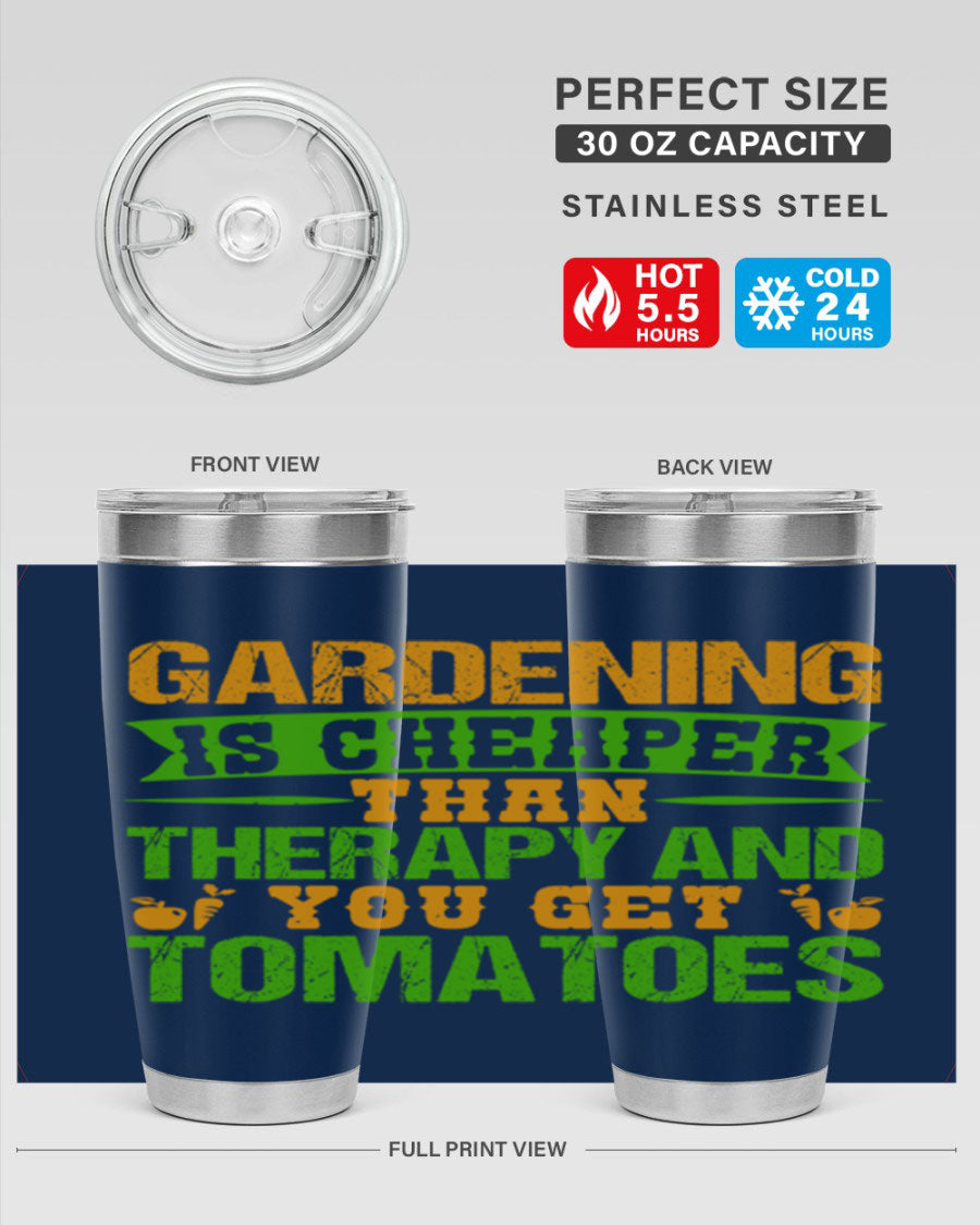 Gardening is Cheaper Than Therapy 20oz Tumbler made of stainless steel with a vibrant design, perfect for hot and cold beverages.