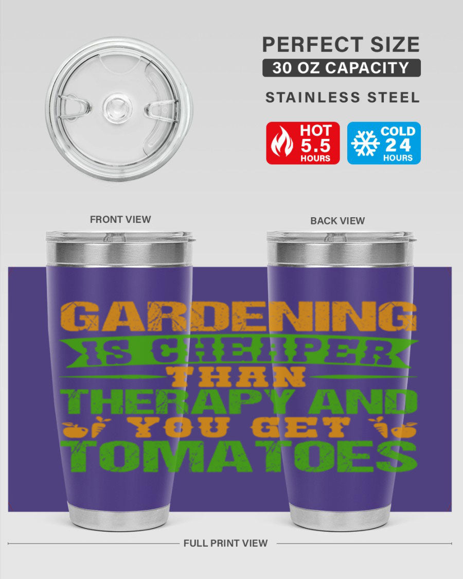 Gardening is Cheaper Than Therapy 20oz Tumbler made of stainless steel with a vibrant design, perfect for hot and cold beverages.