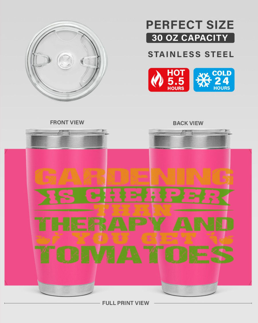 Gardening is Cheaper Than Therapy 20oz Tumbler made of stainless steel with a vibrant design, perfect for hot and cold beverages.