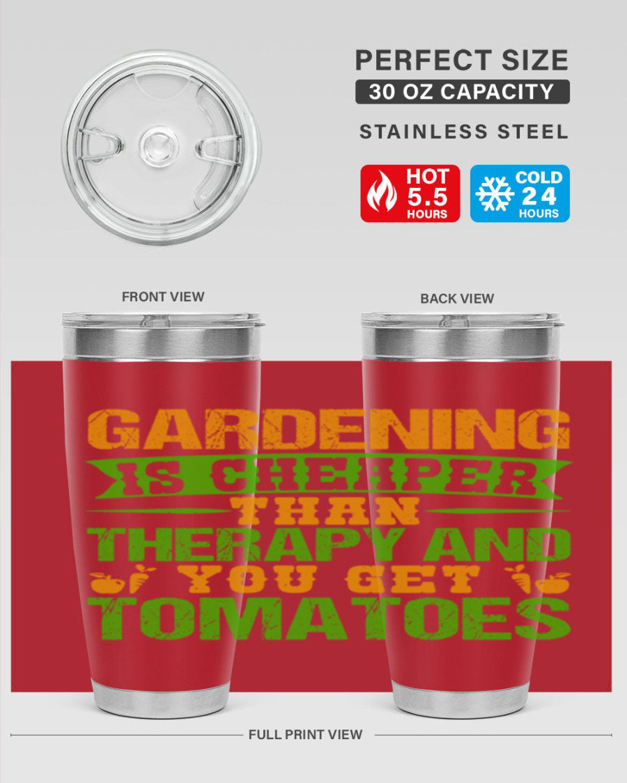 Gardening is Cheaper Than Therapy 20oz Tumbler made of stainless steel with a vibrant design, perfect for hot and cold beverages.