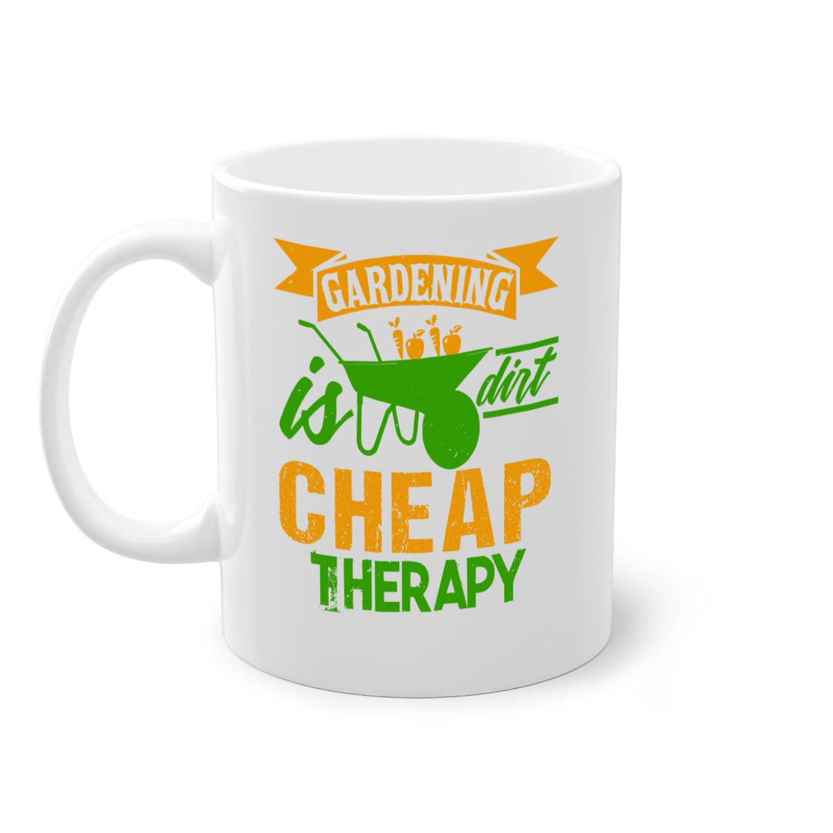 Gardening is dirt cheap therapy mug with colorful handle and glossy finish, available in multiple colors and sizes.