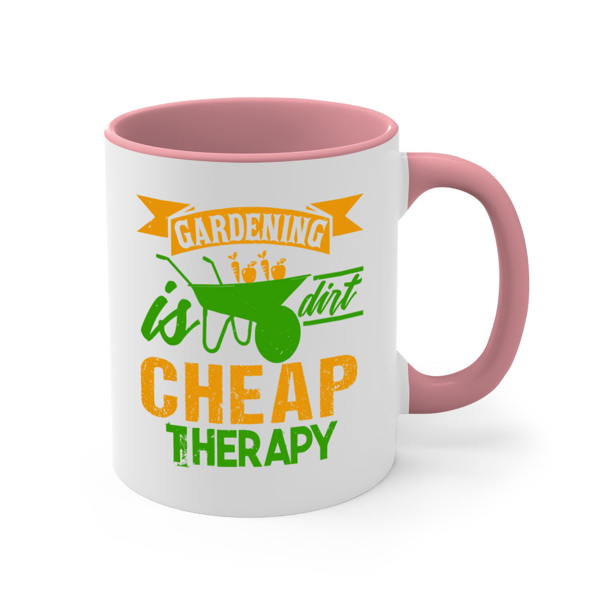 Gardening is dirt cheap therapy mug with colorful handle and glossy finish, available in multiple colors and sizes.