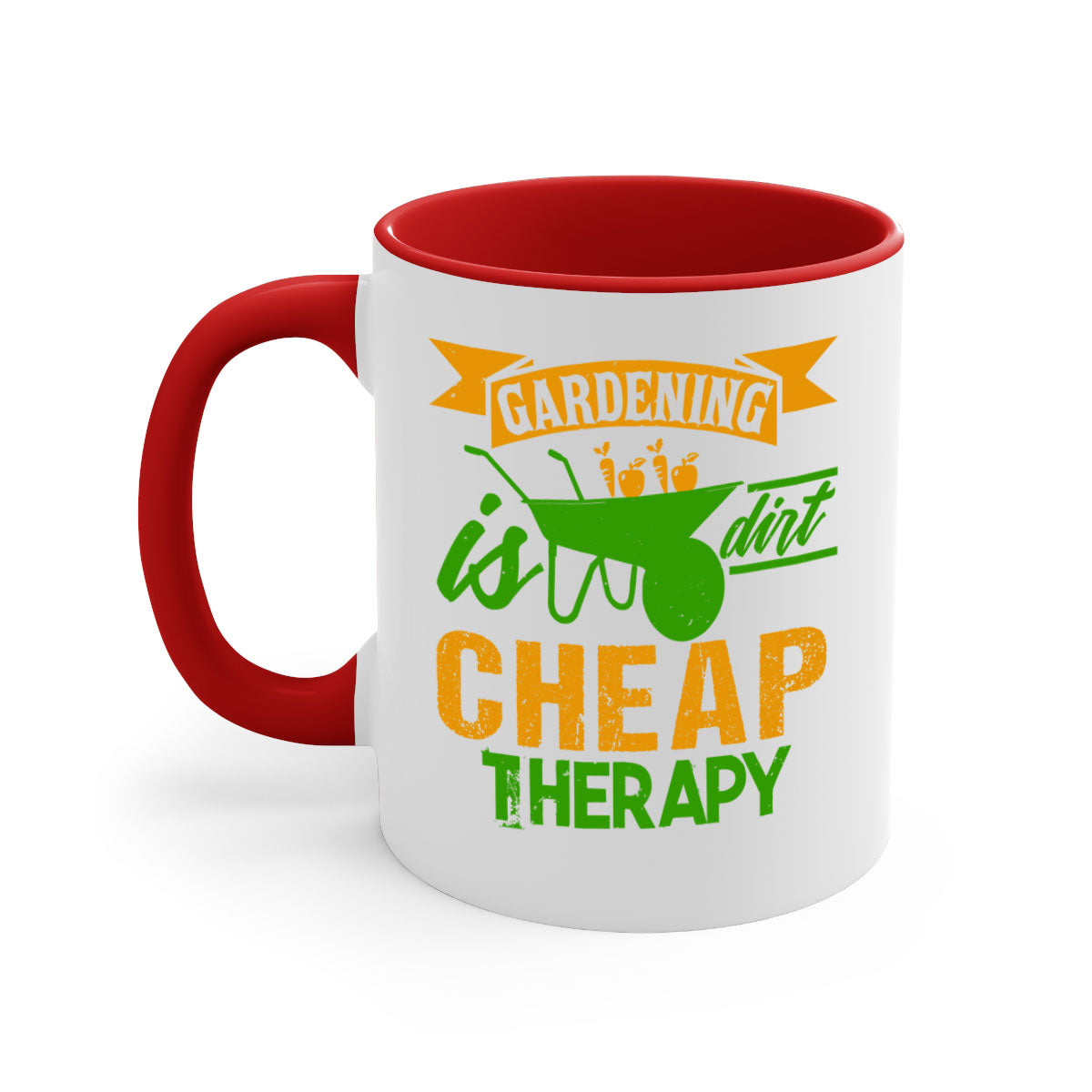 Gardening is dirt cheap therapy mug with colorful handle and glossy finish, available in multiple colors and sizes.