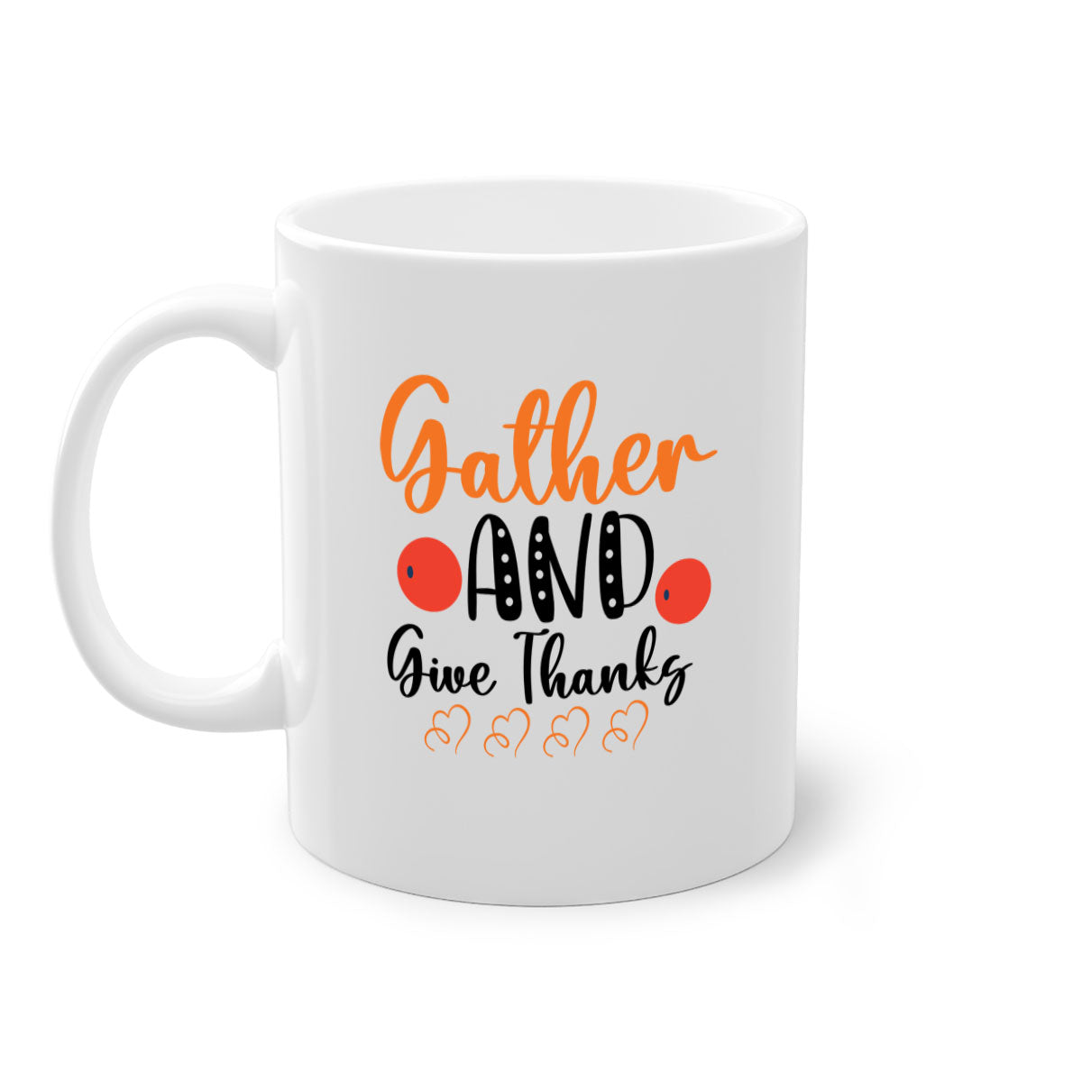 Gather And Give Thanks 188# Mug featuring a two-tone design with a colored handle and glossy finish, available in multiple colors.