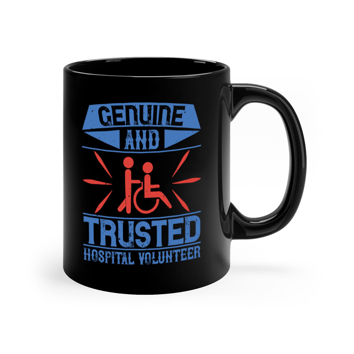Genuine and Trusted Hospital Volunteer Mug in five color options with glossy finish and easy-grip handle.