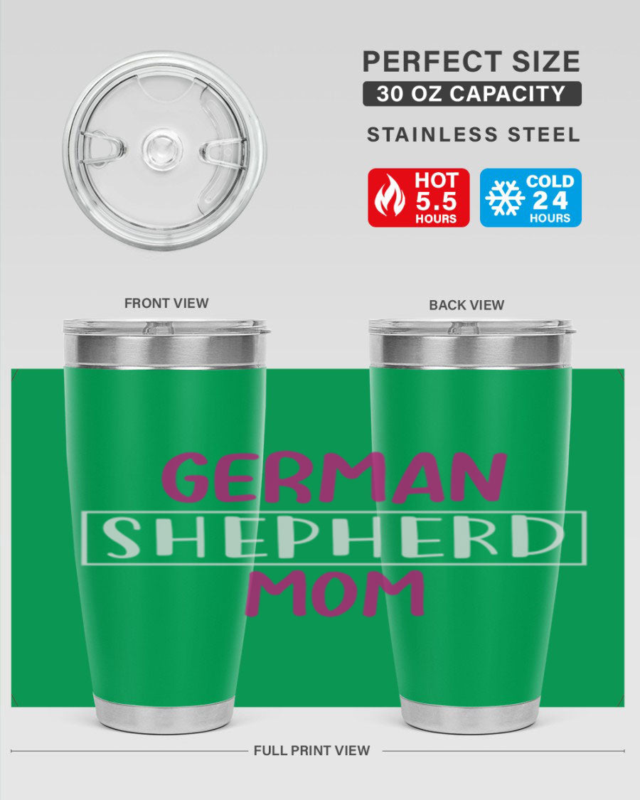 German Shepherd Mom tumbler featuring a stylish design, made from double wall vacuum stainless steel, perfect for hot and cold beverages.