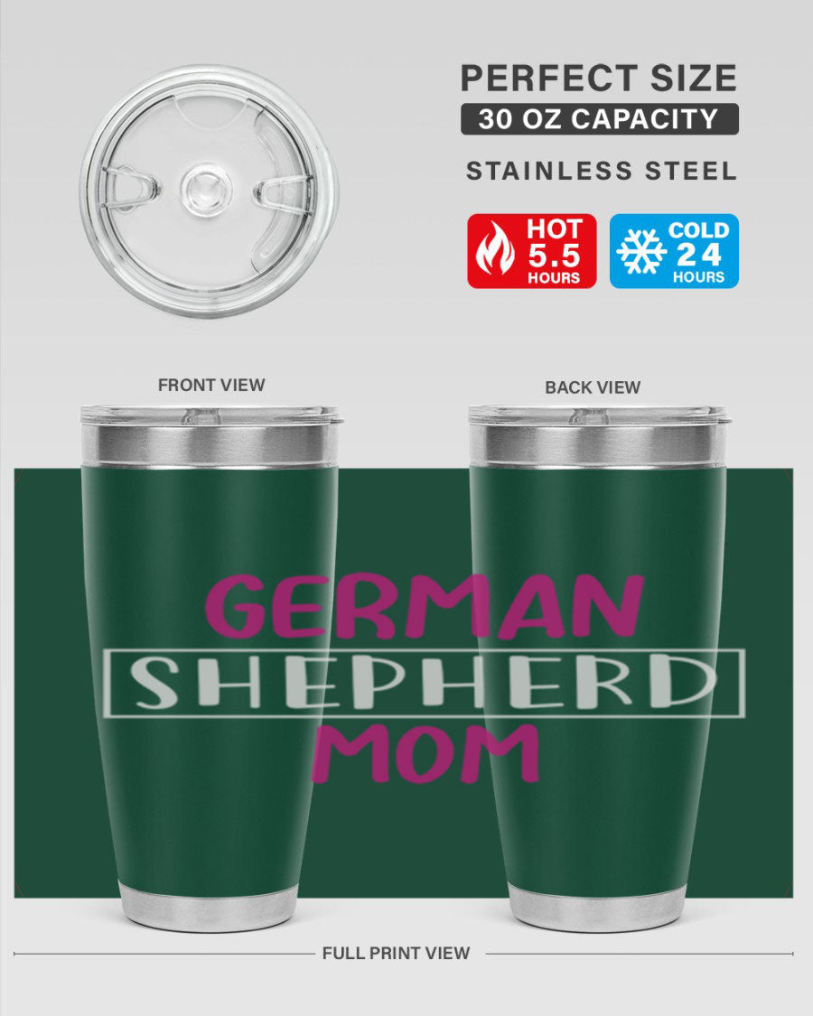 German Shepherd Mom tumbler featuring a stylish design, made from double wall vacuum stainless steel, perfect for hot and cold beverages.