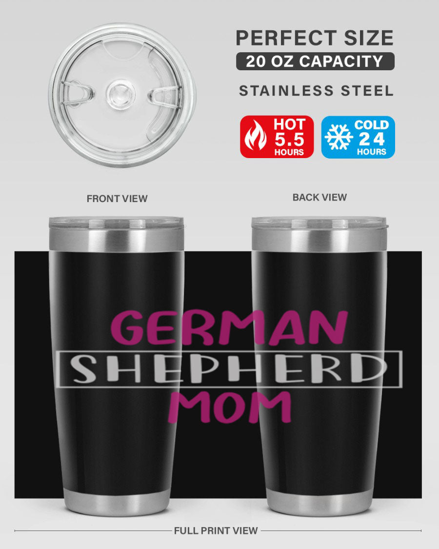 German Shepherd Mom tumbler featuring a stylish design, made from double wall vacuum stainless steel, perfect for hot and cold beverages.