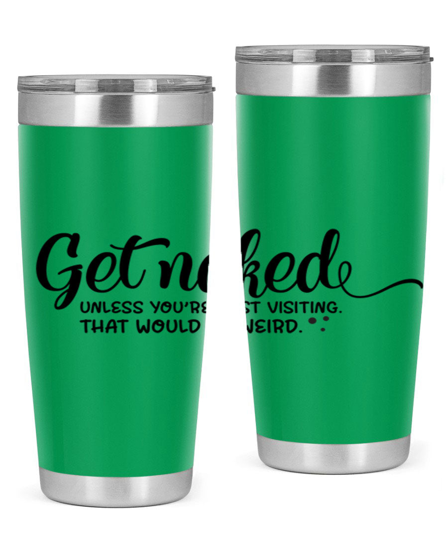 Get Naked Tumbler in stainless steel with humorous design, perfect for hot and cold beverages.