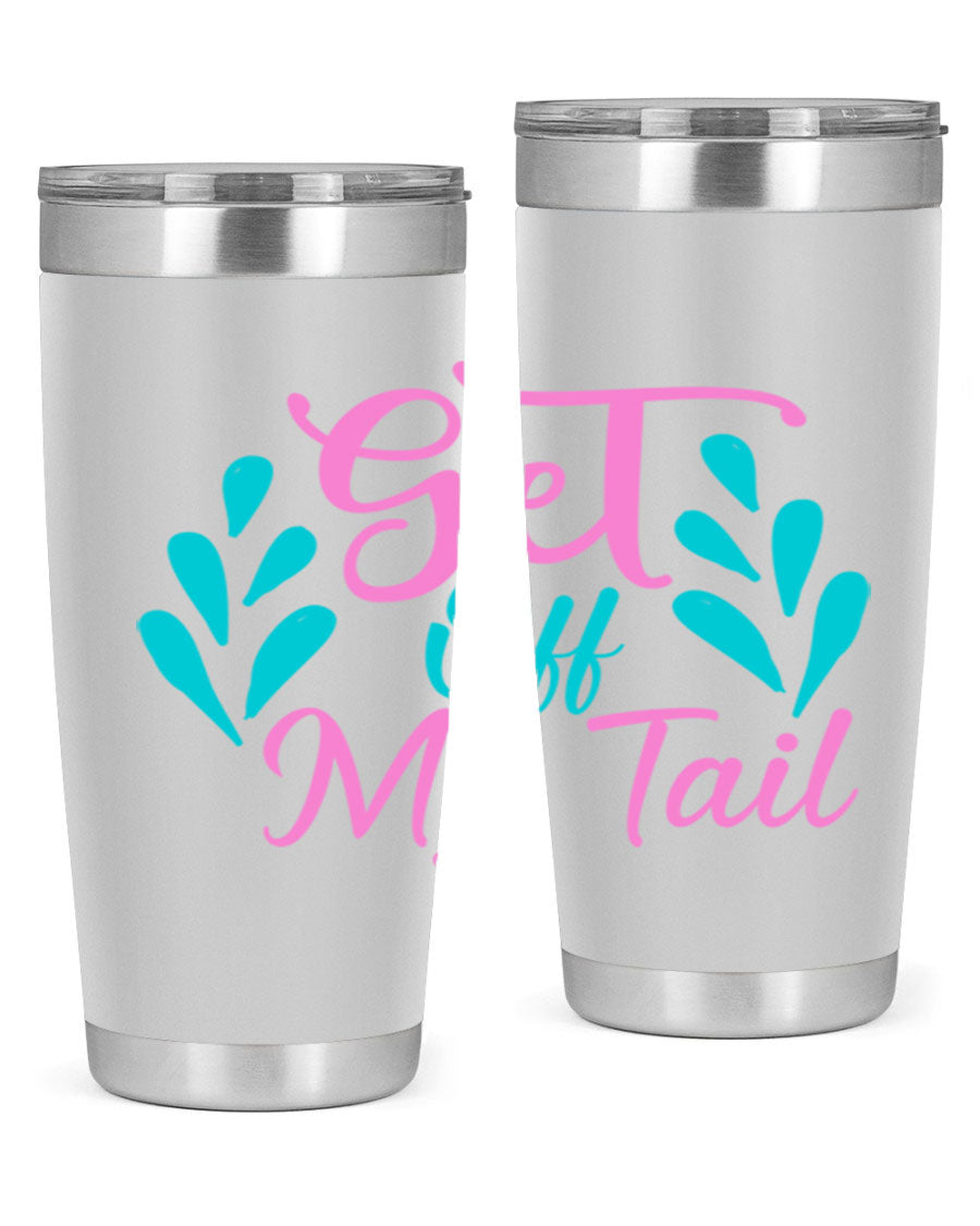 Get Off My Tail 175# Mermaid Tumbler showcasing vibrant mermaid design, double wall vacuum stainless steel construction, and drink-thru lid.