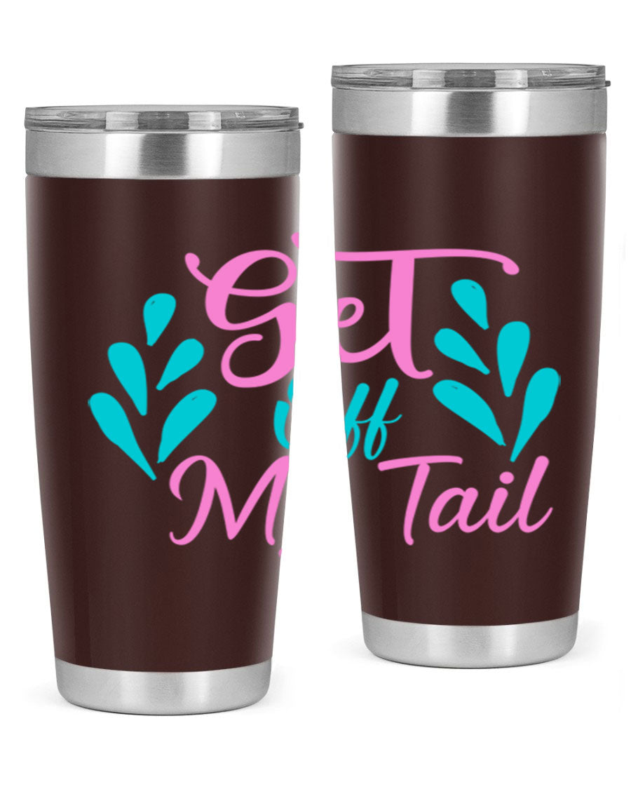 Get Off My Tail 175# Mermaid Tumbler showcasing vibrant mermaid design, double wall vacuum stainless steel construction, and drink-thru lid.