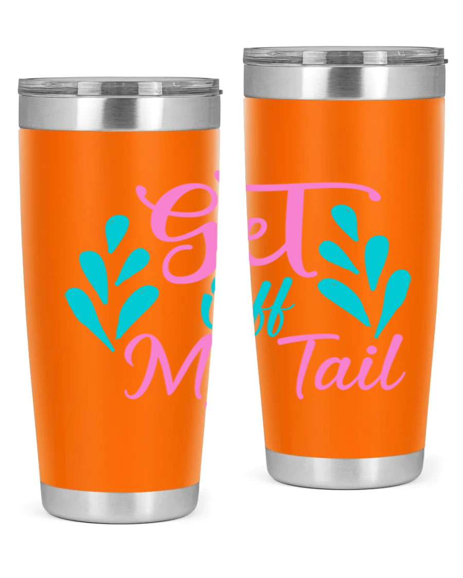 Get Off My Tail 175# Mermaid Tumbler showcasing vibrant mermaid design, double wall vacuum stainless steel construction, and drink-thru lid.