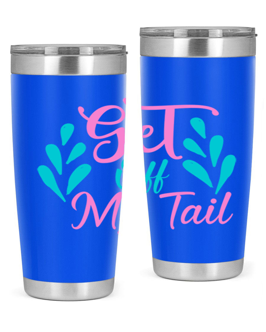 Get Off My Tail 175# Mermaid Tumbler showcasing vibrant mermaid design, double wall vacuum stainless steel construction, and drink-thru lid.