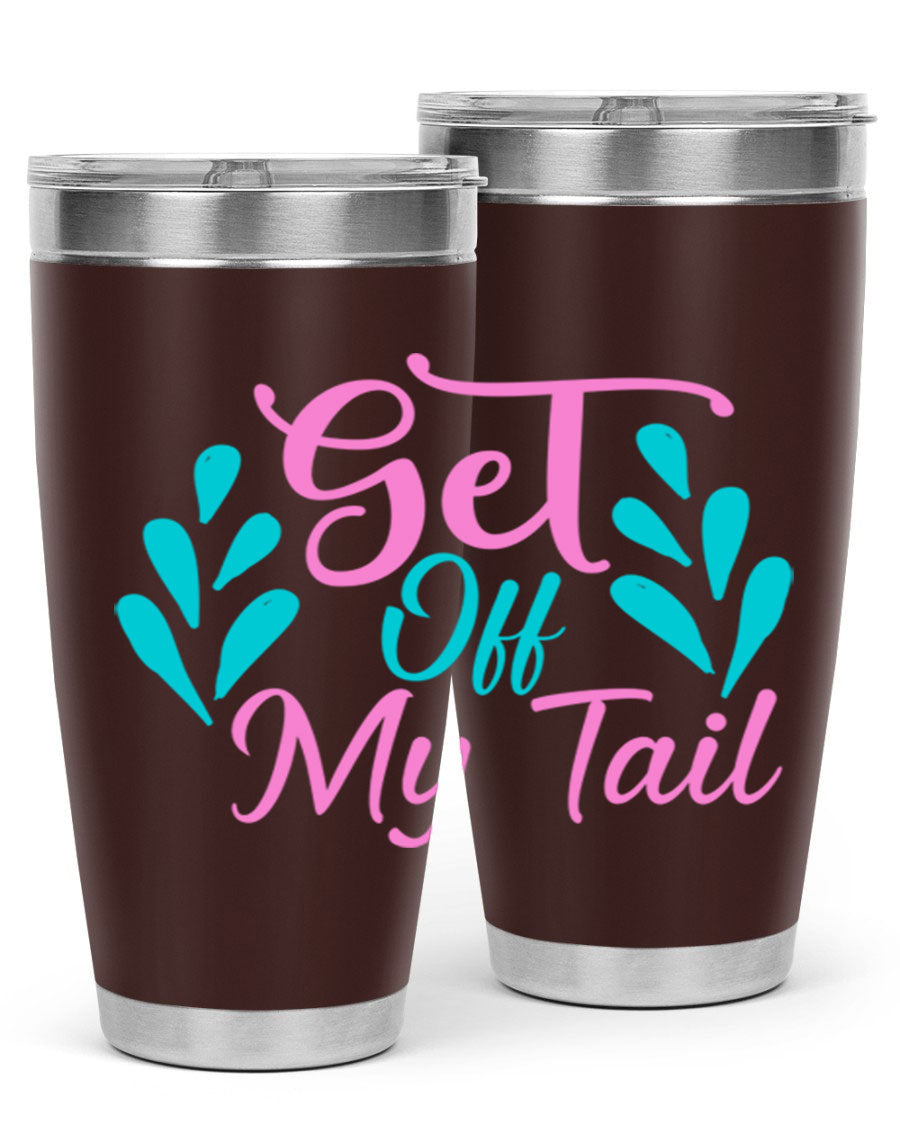 Get Off My Tail 175# Mermaid Tumbler showcasing vibrant mermaid design, double wall vacuum stainless steel construction, and drink-thru lid.