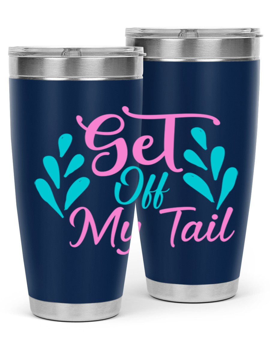Get Off My Tail 175# Mermaid Tumbler showcasing vibrant mermaid design, double wall vacuum stainless steel construction, and drink-thru lid.