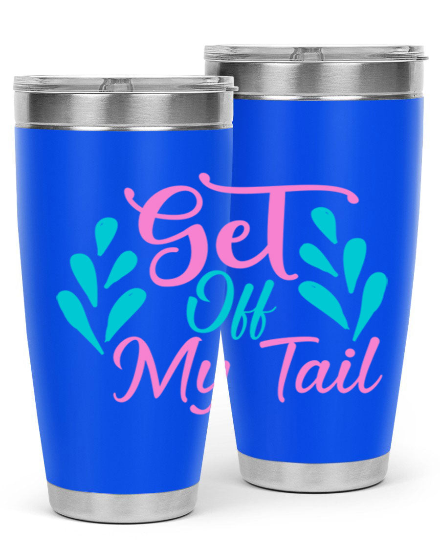 Get Off My Tail 175# Mermaid Tumbler showcasing vibrant mermaid design, double wall vacuum stainless steel construction, and drink-thru lid.