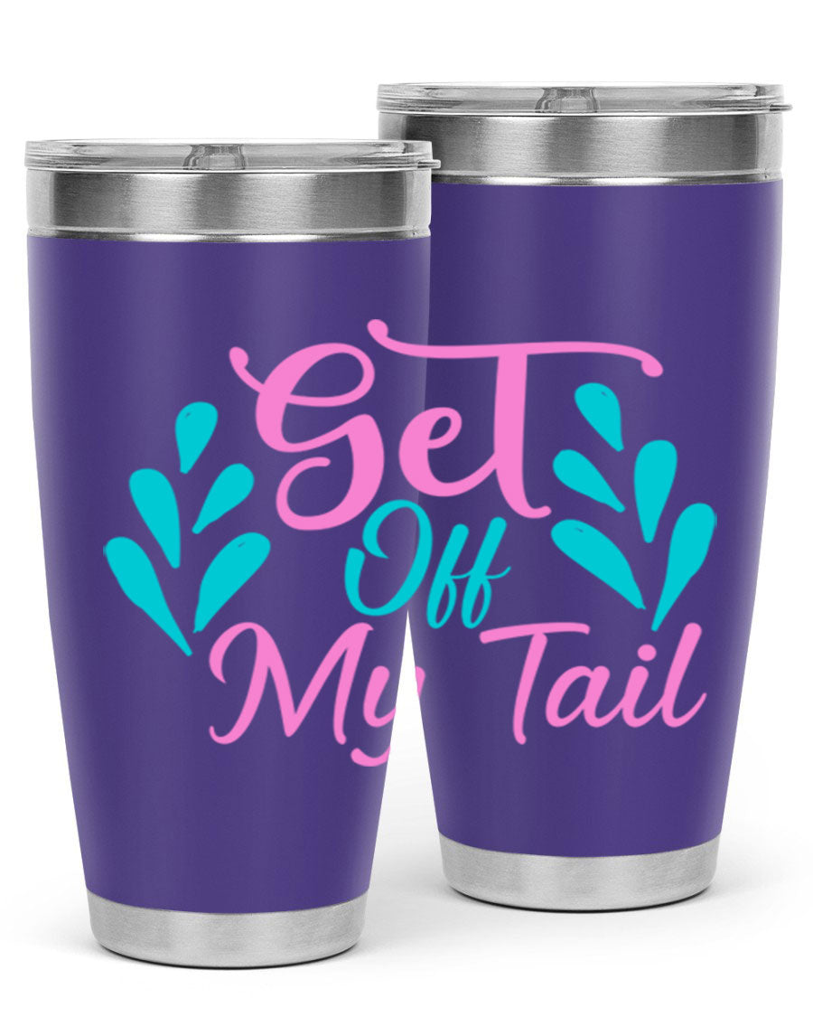 Get Off My Tail 175# Mermaid Tumbler showcasing vibrant mermaid design, double wall vacuum stainless steel construction, and drink-thru lid.