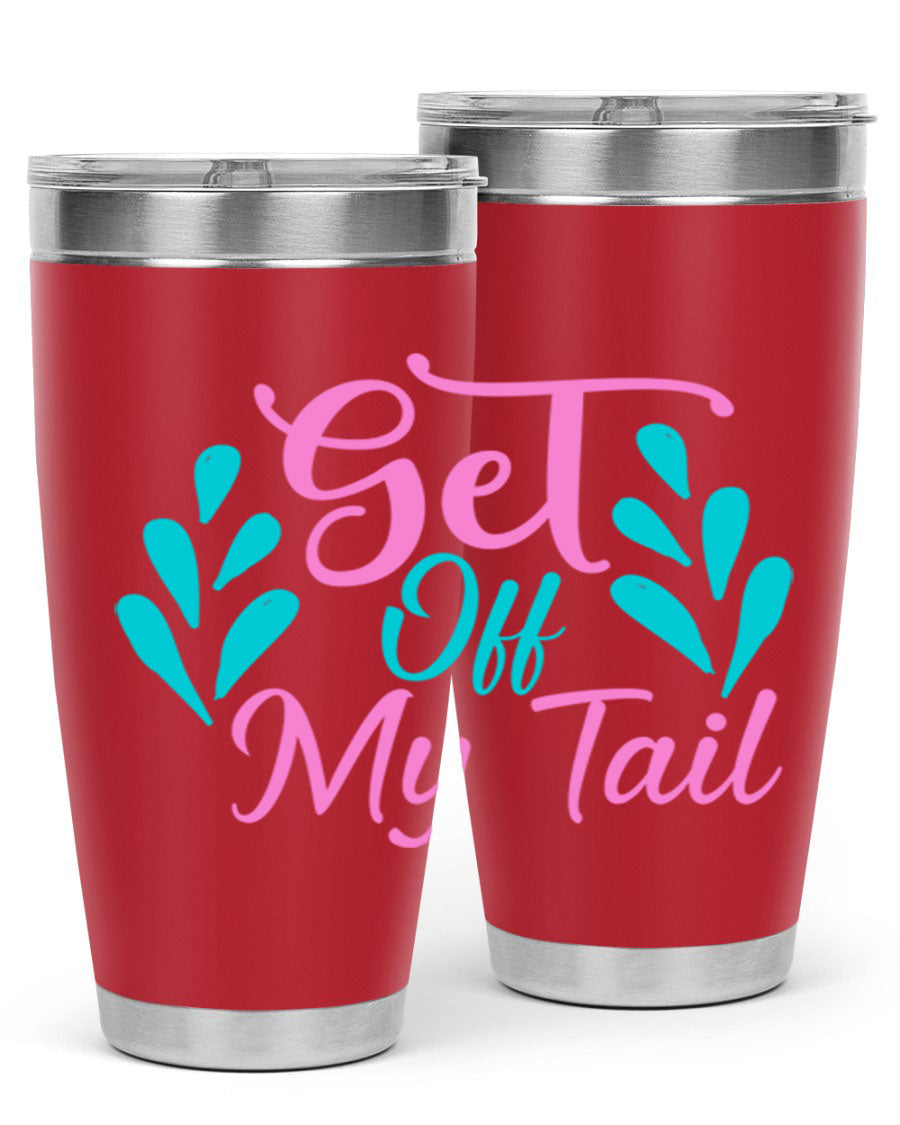 Get Off My Tail 175# Mermaid Tumbler showcasing vibrant mermaid design, double wall vacuum stainless steel construction, and drink-thru lid.