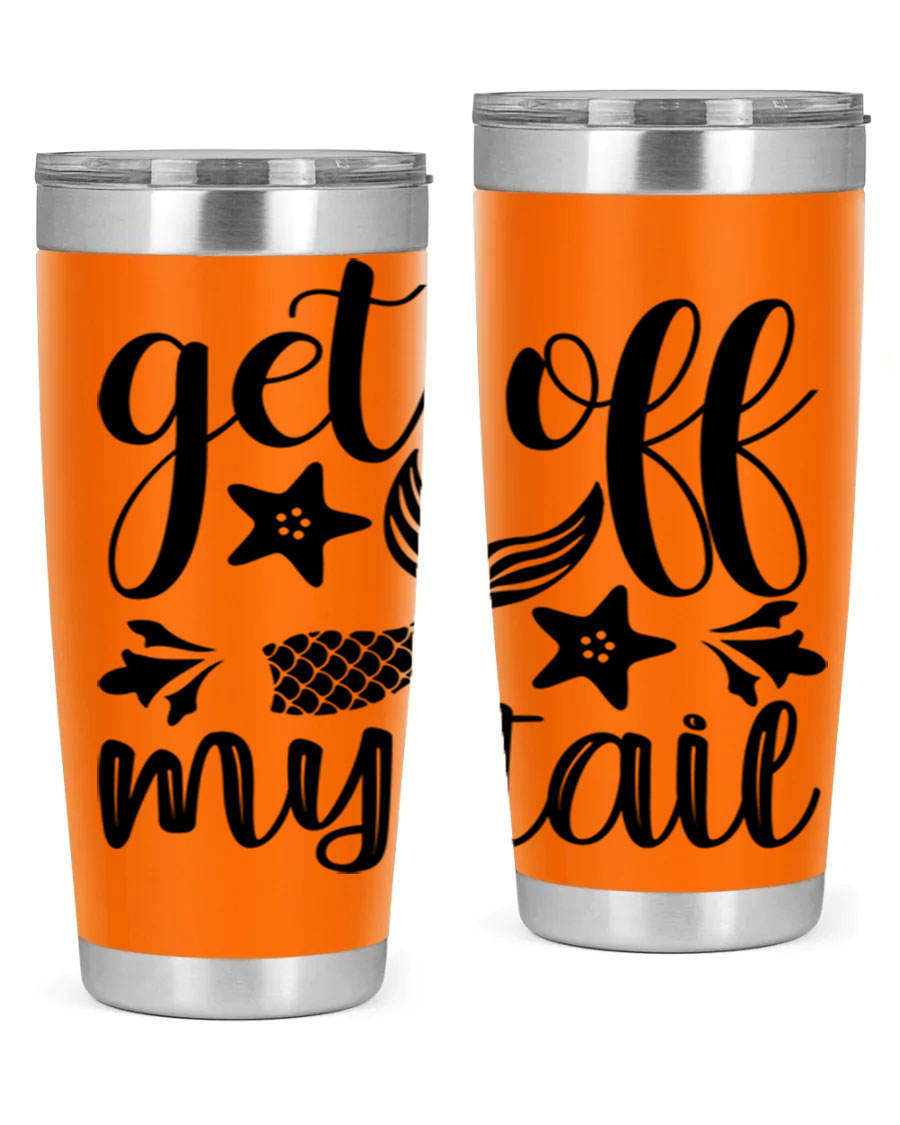 Get Off My Tail 180# Mermaid Tumbler showcasing its vibrant design and stainless steel construction.