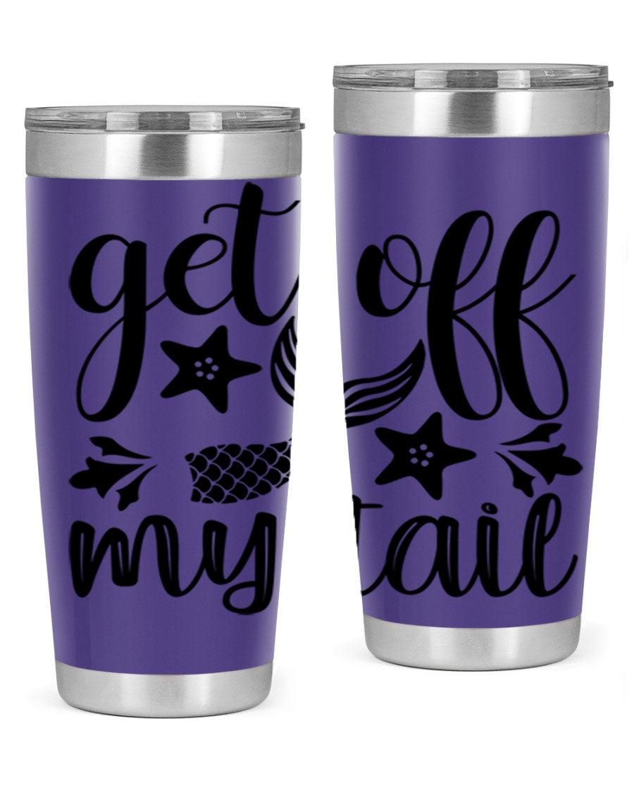 Get Off My Tail 180# Mermaid Tumbler showcasing its vibrant design and stainless steel construction.
