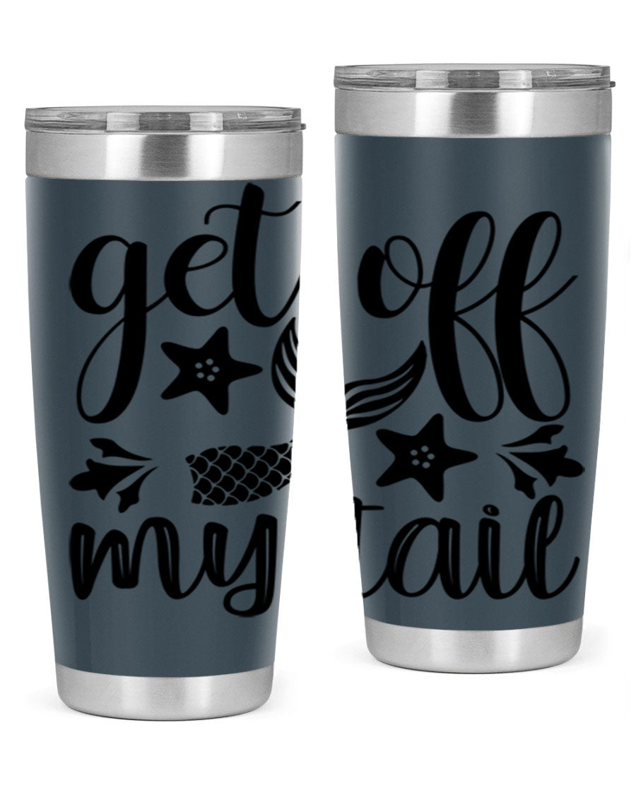 Get Off My Tail 180# Mermaid Tumbler showcasing its vibrant design and stainless steel construction.