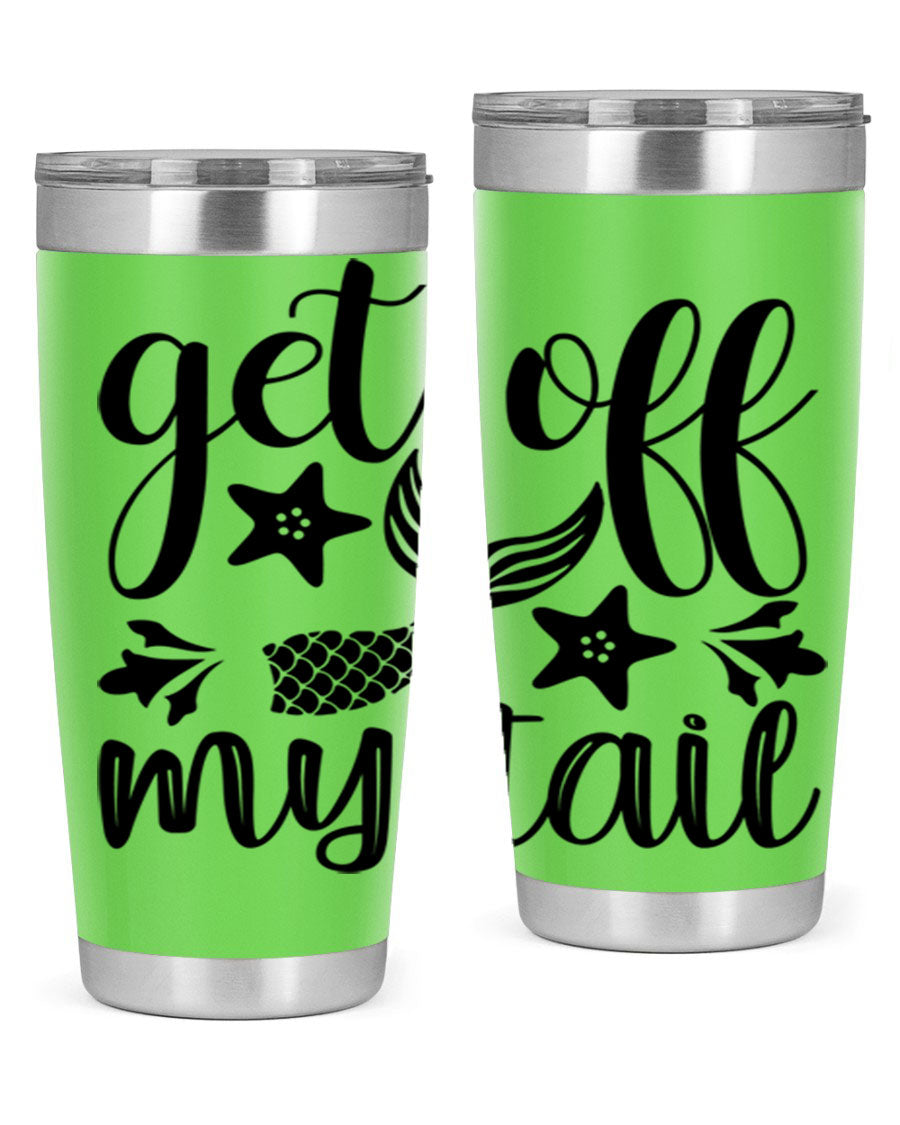 Get Off My Tail 180# Mermaid Tumbler showcasing its vibrant design and stainless steel construction.