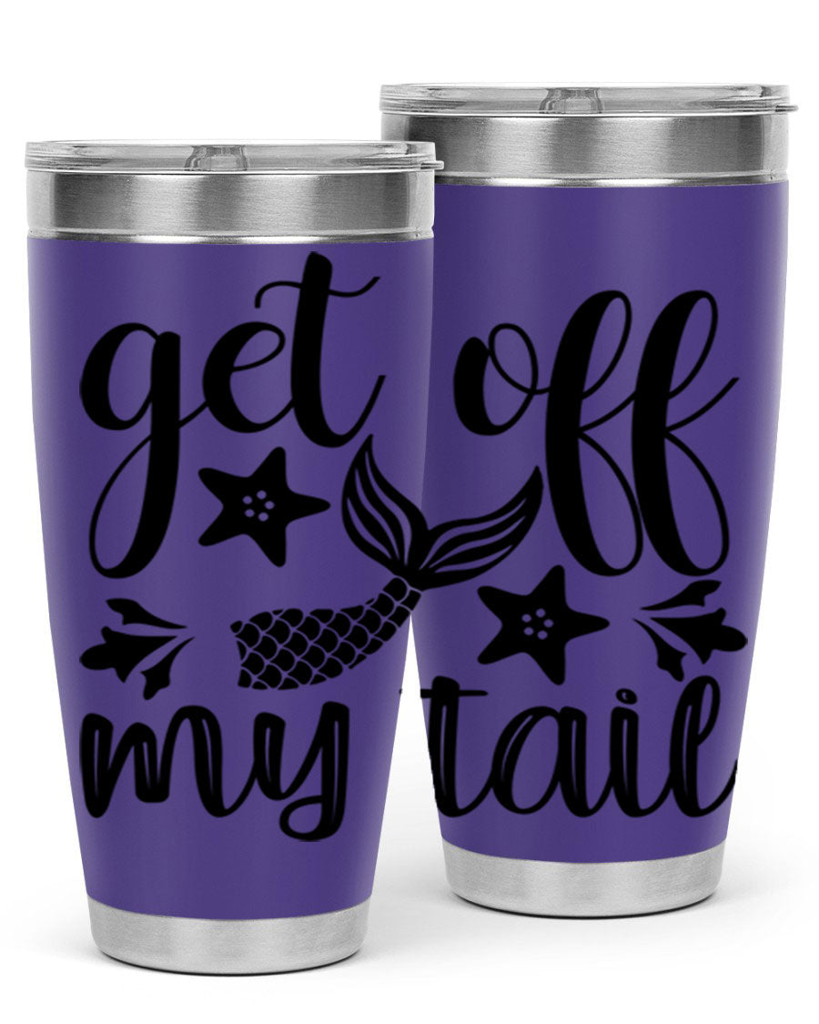 Get Off My Tail 180# Mermaid Tumbler showcasing its vibrant design and stainless steel construction.