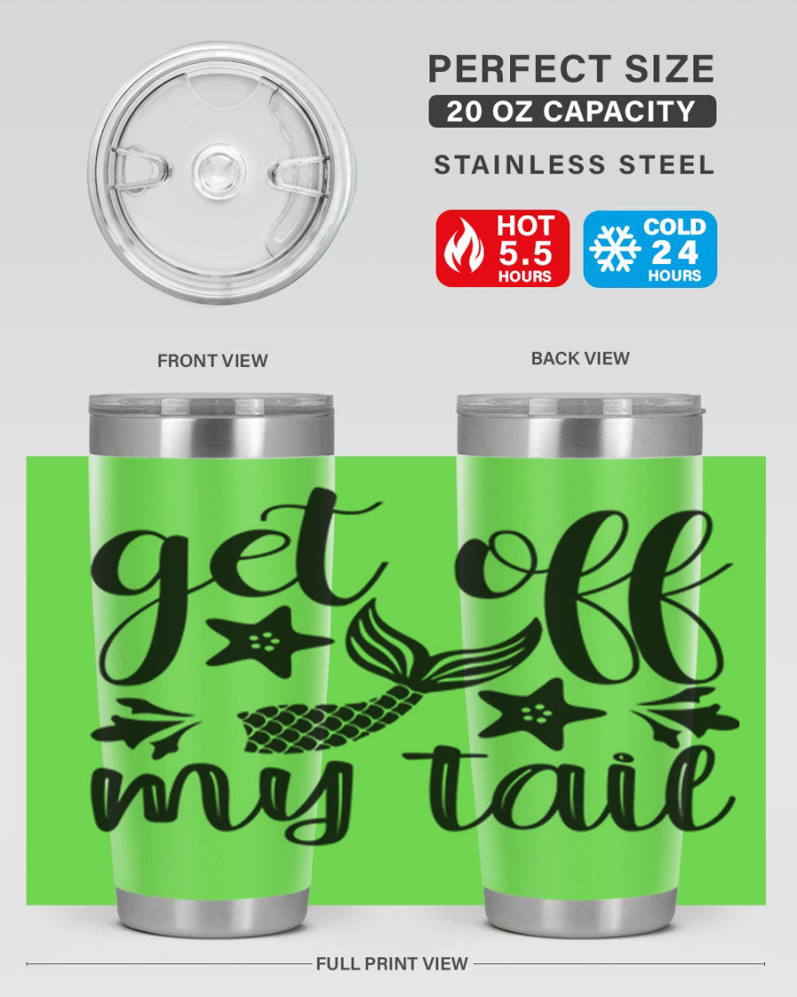 Get Off My Tail 180# Mermaid Tumbler showcasing its vibrant design and stainless steel construction.