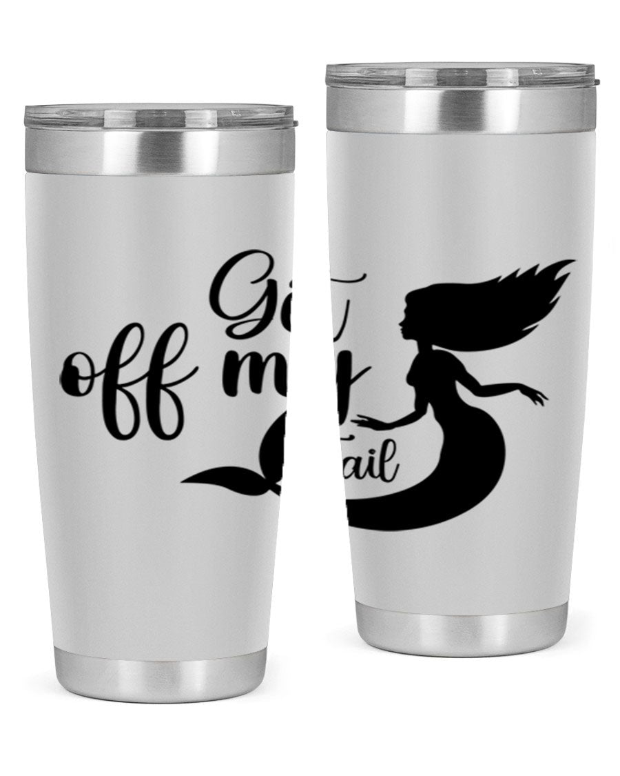 Get off my tail 181# mermaid tumbler in stainless steel with a vibrant mermaid design, perfect for hot and cold beverages.