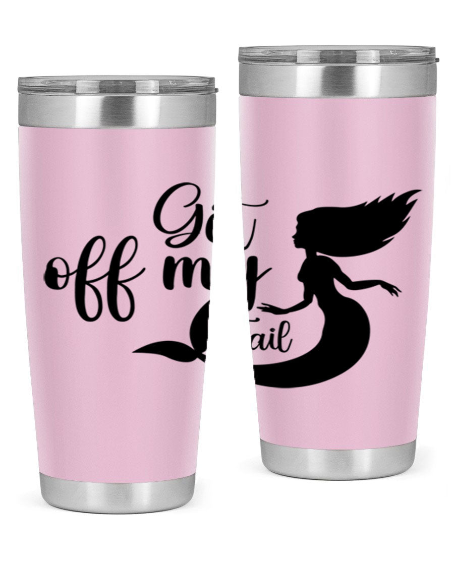 Get off my tail 181# mermaid tumbler in stainless steel with a vibrant mermaid design, perfect for hot and cold beverages.