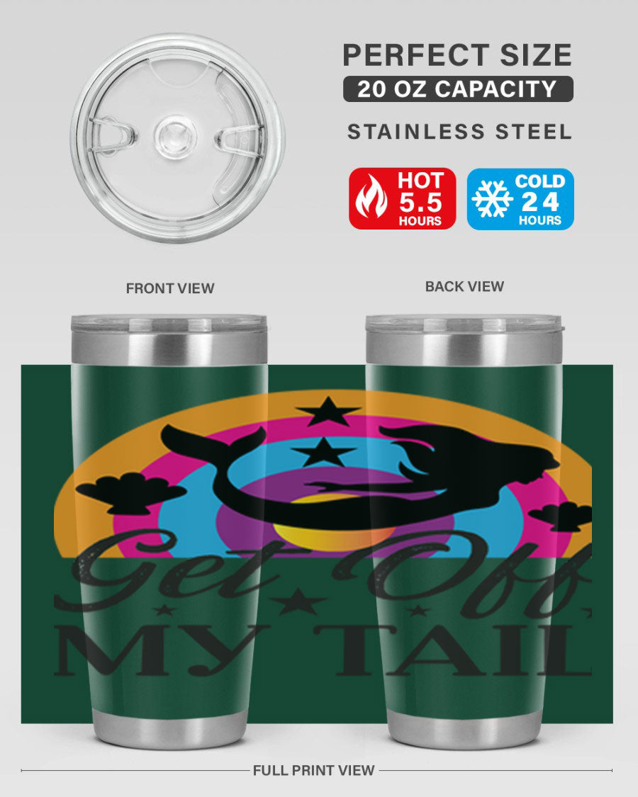 Get off my tail 182# mermaid tumbler in vibrant colors, showcasing its double wall stainless steel design and drink-thru lid.