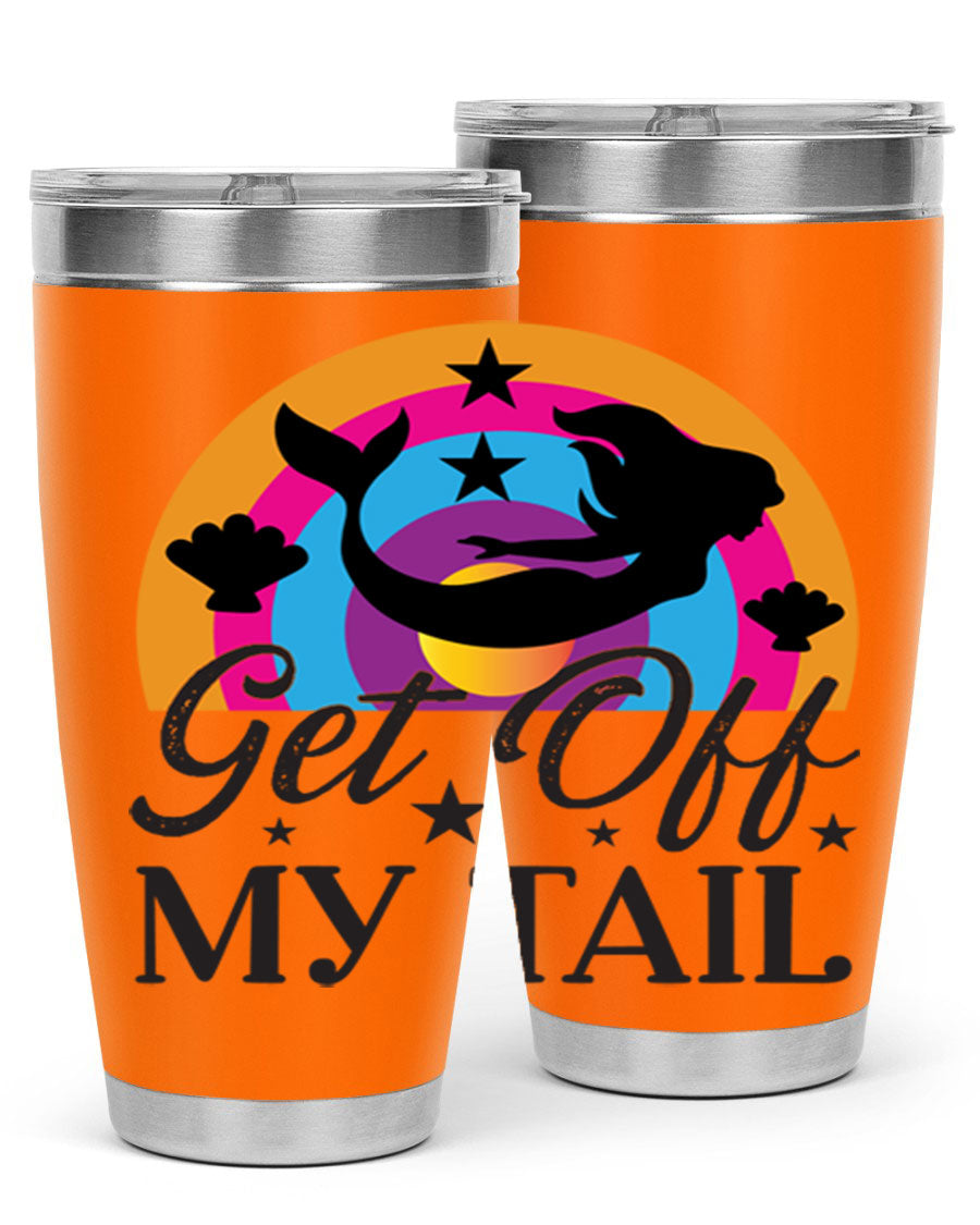 Get off my tail 182# mermaid tumbler in vibrant colors, showcasing its double wall stainless steel design and drink-thru lid.