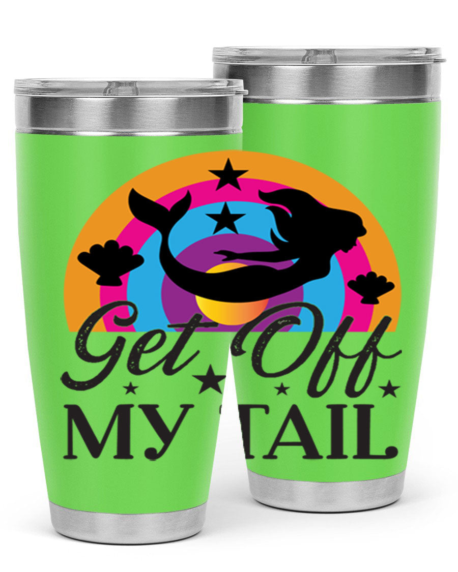 Get off my tail 182# mermaid tumbler in vibrant colors, showcasing its double wall stainless steel design and drink-thru lid.