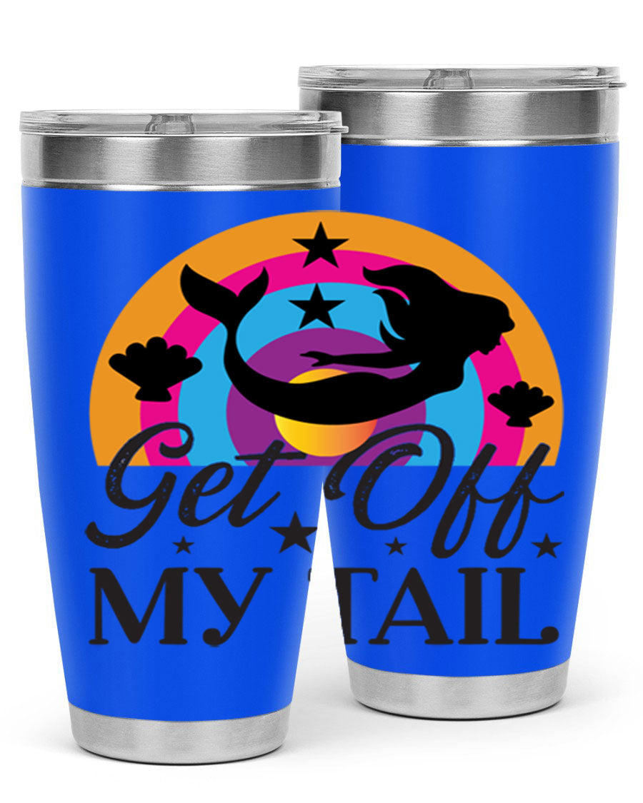 Get off my tail 182# mermaid tumbler in vibrant colors, showcasing its double wall stainless steel design and drink-thru lid.