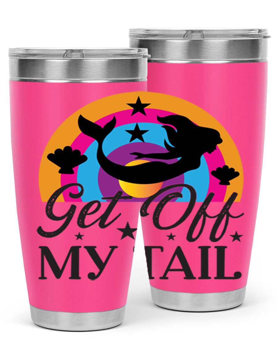 Get off my tail 182# mermaid tumbler in vibrant colors, showcasing its double wall stainless steel design and drink-thru lid.