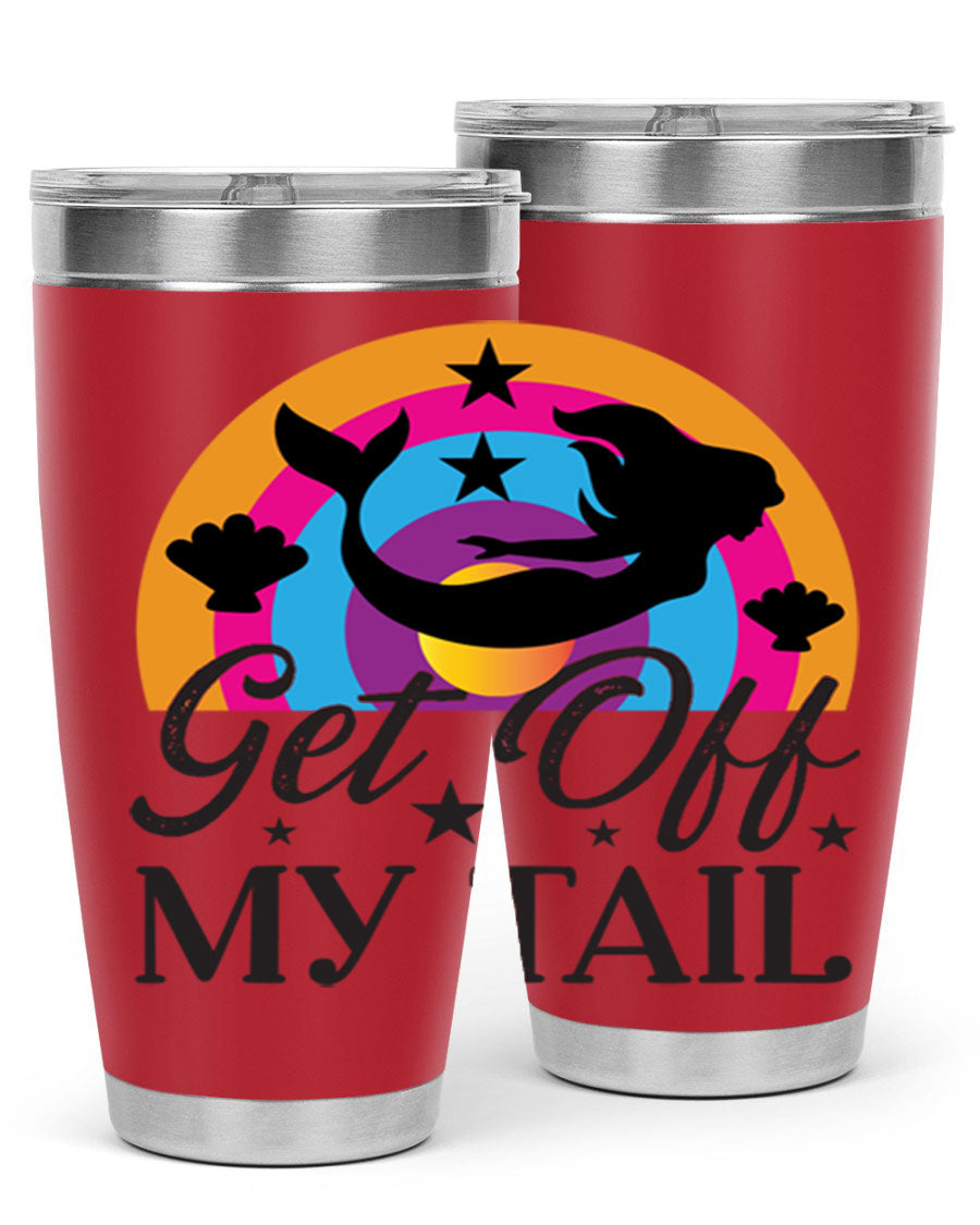 Get off my tail 182# mermaid tumbler in vibrant colors, showcasing its double wall stainless steel design and drink-thru lid.