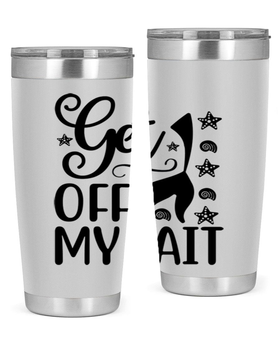 Get off my tail 187# mermaid tumbler in stainless steel with a vibrant mermaid design, perfect for hot and cold beverages.