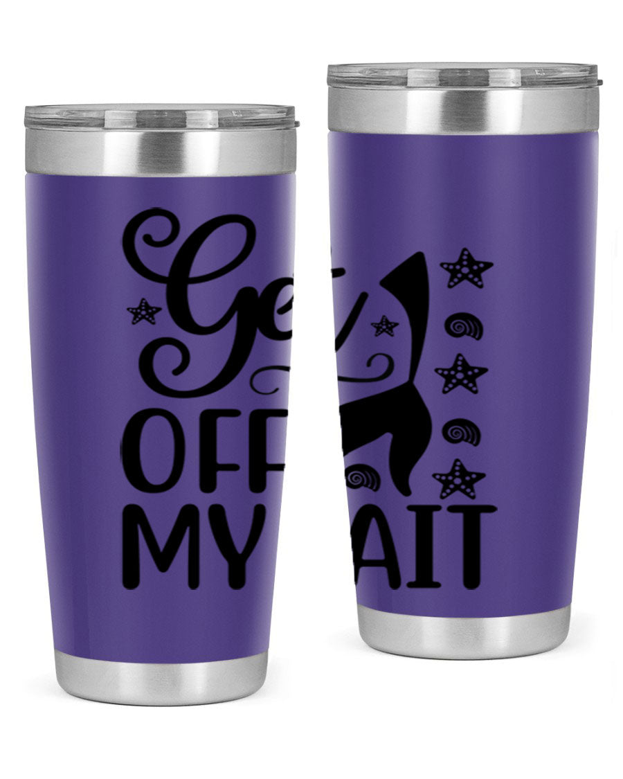 Get off my tail 187# mermaid tumbler in stainless steel with a vibrant mermaid design, perfect for hot and cold beverages.