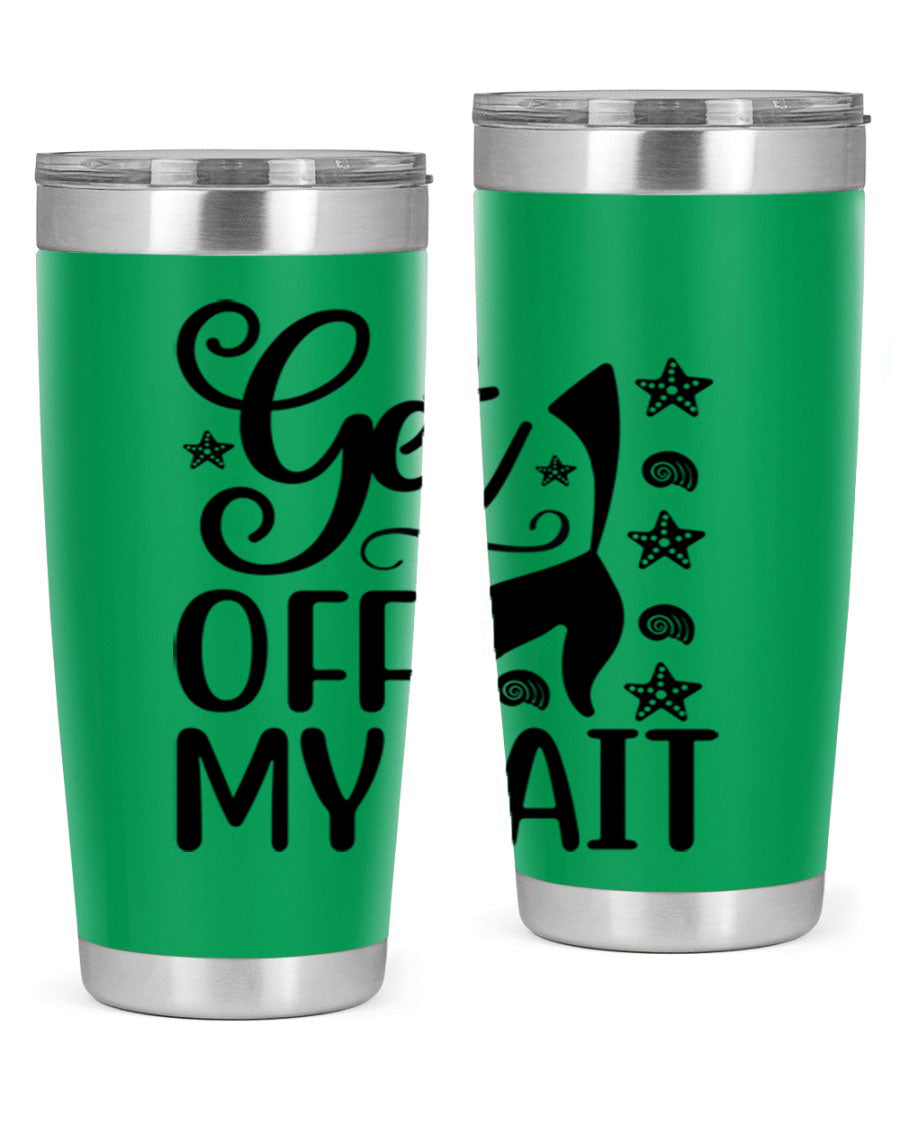 Get off my tail 187# mermaid tumbler in stainless steel with a vibrant mermaid design, perfect for hot and cold beverages.